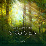 Omslagsbild för Avslappning - Skogen