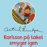 Omslagsbild för Karlsson på taket smyger igen