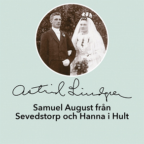 Cover for Samuel August från Sevedstorp och Hanna i Hult