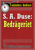 Omslagsbild för 5-minuters deckare. S. A. Duse: Bedrägeriet. Berättelse. Återutgivning av text från 1916