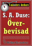 Omslagsbild för 5-minuters deckare. S. A. Duse: Överbevisad. Detektivhistoria. Återutgivning av text från 1926