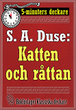 Omslagsbild för 5-minuters deckare. S. A. Duse: Katten och råttan. Detektivhistoria. Återutgivning av text från 1927