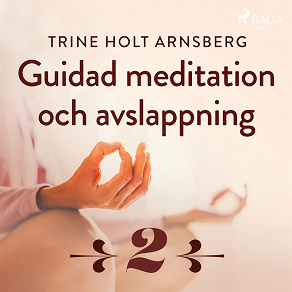 Cover for Guidad meditation och avslappning - Del 2