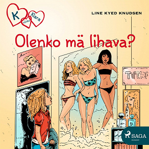 Omslagsbild för K niinku Klara 14 - Olenko mä lihava?