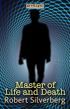 Cover for The Master of Life and Death