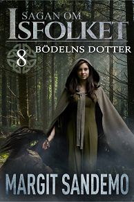 Cover for Bödelns dotter: Sagan om Isfolket 8