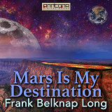 Omslagsbild för Mars is My Destination