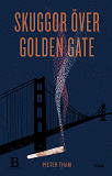 Omslagsbild för Skuggor över Golden Gate