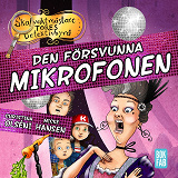 Omslagsbild för Den försvunna mikrofonen