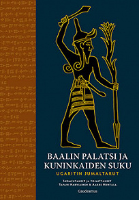 Omslagsbild för Baalin palatsi ja kuninkaiden suku