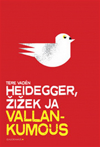 Omslagsbild för Heidegger, Zizek ja vallankumous