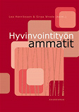 Omslagsbild för Hyvinvointityön ammatit