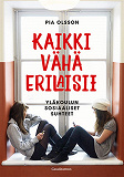 Omslagsbild för Kaikki vähä erilaisii