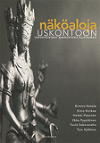 Omslagsbild för Näköaloja uskontoon