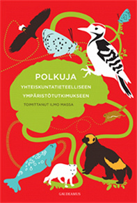 Omslagsbild för Polkuja yhteiskuntatieteelliseen ympäristötutkimukseen