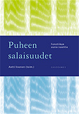 Omslagsbild för Puheen salaisuudet