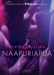 Omslagsbild för Naapuriapua - eroottinen novelli