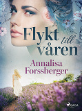 Omslagsbild för Flykt till våren