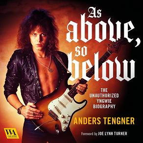 Cover for As Above, So Below - The Unauthorized Yngwie Biography