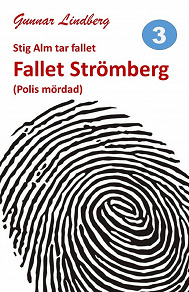 Omslagsbild för Stig Alm tar fallet - Fallet Strömberg