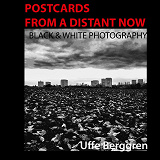 Omslagsbild för Postcards From a Distant Now: Black and White Photography
