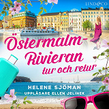 Omslagsbild för Östermalm – Rivieran: Tur och retur