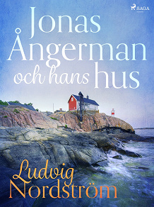 Omslagsbild för Jonas Ångerman och hans hus
