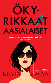 Cover for Ökyrikkaat aasialaiset