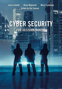Omslagsbild för Cyber Security for Decision Makers