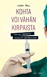 Omslagsbild för Kohta voi vähän kirpaista