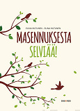 Omslagsbild för Masennuksesta selviää!