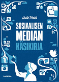 Omslagsbild för Sosiaalisen median käsikirja