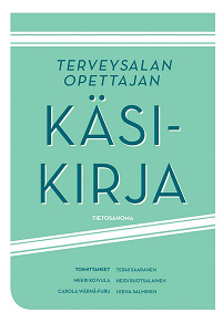 Cover for Terveysalan opettajan käsikirja