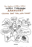 Cover for Uuden työelämän aakkoset - kuinka saat työn, josta tykkäät