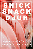 Omslagsbild för SNICK SNACK DJUR (Epub2)
