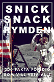 Omslagsbild för SNICK SNACK RYMDEN (Epub2)