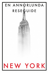 Omslagsbild för NEW YORK EN ANNORLUNDA RESEGUIDE (PDF)