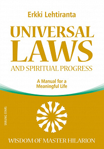Omslagsbild för Universal Laws and Spiritual Progress: A Manual for a Meaningful Life; Wisdom of Master Hilarion