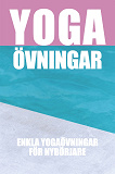 Omslagsbild för Yogaövningar : Enkla övningar för nybörjare (Epub2)