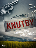 Omslagsbild för Knutby – sanningen och nåden