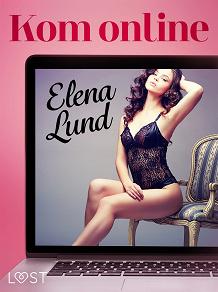 Omslagsbild för Kom online - erotisk novell