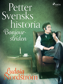 Omslagsbild för Petter Svensks historia: Bonjour-striden