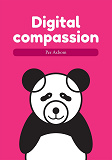 Omslagsbild för Digital compassion