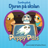 Omslagsbild för Peppy Pals Samlingsbok: Djuren på skolan