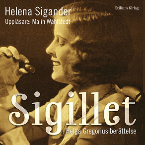 Omslagsbild för Sigillet : Helga Gregorius berättelse