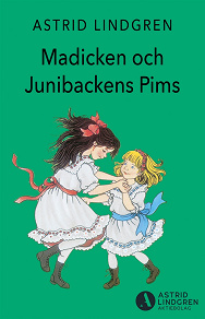 Omslagsbild för Madicken och Junibackens Pims