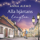 Omslagsbild för Alla hjärtans längtan