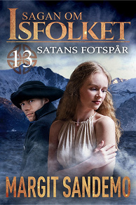 Cover for Satans fotspår: Sagan om Isfolket 13 