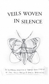 Omslagsbild för Veils Woven in Silence - An Illustrated Collection of Strange Short Stories