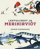 Cover for Lentoliskot ja merihirviöt